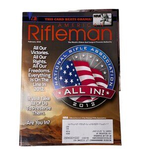 American Rifleman NRA Magazine Febuary 2012 u Vol 160 No 2 National Rifle Associ